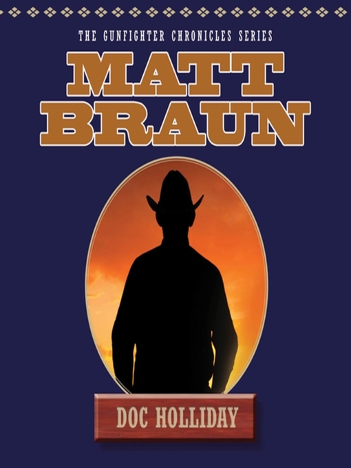 Title details for Doc Holliday by Matt Braun - Wait list